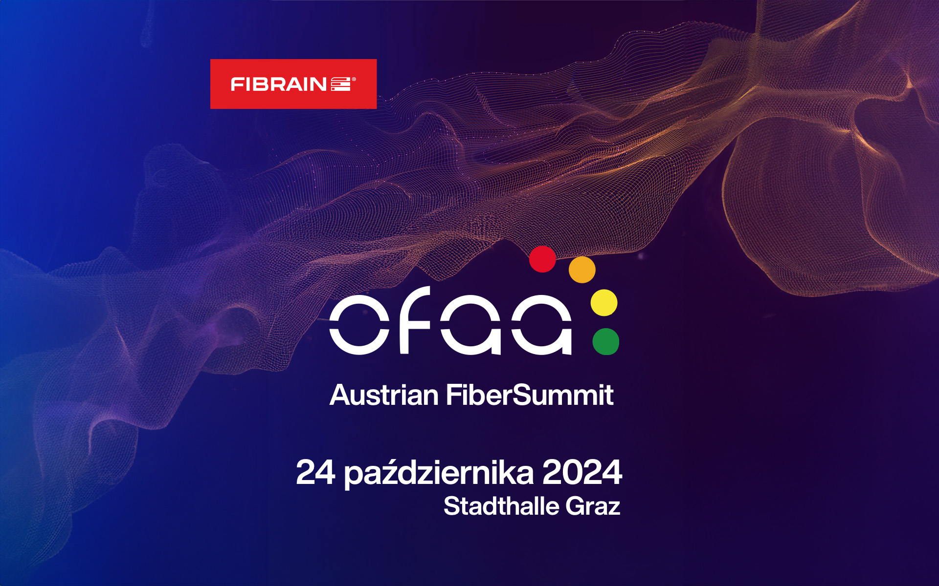 Spotkajmy się na Austrian Fiber Summit!